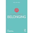 The Psychology of Belonging av Kelly-Ann Allen