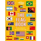 The Flag Book av Lonely Planet Kids