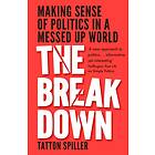 The Breakdown av Tatton Spiller