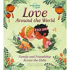 Love Around The World av Lonely Planet Kids, Alli Brydon