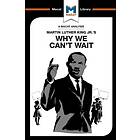 An Analysis of Martin Luther King Jr.'s Why We Can't Wait av Jason Xidias