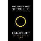 The Fellowship of the Ring. The Lord of the Rings, av J. R. R. Tolkien