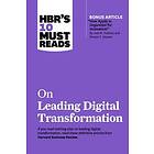 HBR's 10 Must Reads on Leading Digital Transformation av Harvard Business Review, Michael E. Porter, McGra