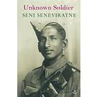 Unknown Soldier av Seni Seneviratne