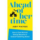 Ahead of Her Time av Judy Piatkus