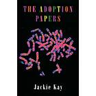 The Adoption Papers av Jackie Kay