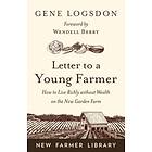 Letter to a Young Farmer av Gene Logsdon