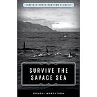 Survive the Savage Sea av Dougal Robertson