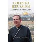 Coles to Jerusalem av Kevin Jackson