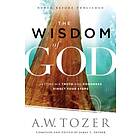 The Wisdom of God av A.W. Tozer