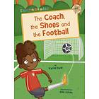 The Coach, the Shoes and the Football av Katie Dale