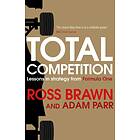 Total Competition av Ross Brawn, Adam Parr