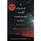 Closed and Common Orbit, A. Wayfarers 2 av Becky Chambers