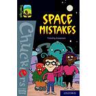 Oxford Reading Tree TreeTops Chucklers: Oxford Level 20: Space Mistakes av Timothy Knapman