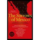 The Sorrows of Mexico av Lydia Cacho, Anabel Hernandez, Juan Villoro, Os