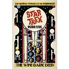 Star Trek: Year Five The Wine-Dark Deep av Jackson Lanzing