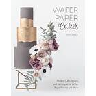 Wafer Paper Cakes av Stevi Auble