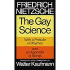 The Gay Science av Friedrich Nietzsche