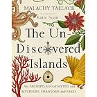 Un-Discovered Islands av Malachy Tallack