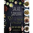 Salad Samurai av Terry Romero