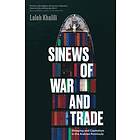 Sinews of War and Trade av Laleh Khalili