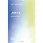 Breathing Chaos and Poetry av Franco "Bifo" Berardi