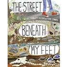 The Street Beneath My Feet av Charlotte Guillian