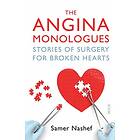 The Angina Monologues av Samer Nashef