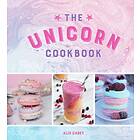 The Unicorn Cookbook av Alix Carey