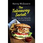 The Takeaway Secret, 2nd edition av Kenny McGovern