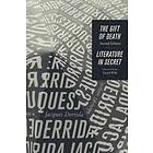 The Gift of Death, Second Edition & Literature in Secret av Jacques Derrida