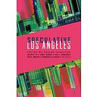 Speculative Los Angeles