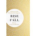 Rise and Fall av Paul Strathern