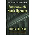 Reminiscences of a Stock Operator av Edwin Lefevre