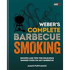 Weber's Complete BBQ Smoking av Jamie Purviance
