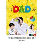 TheDadLab: 40 Quick, Fun and Easy Activities to do at Home av Sergei Urban