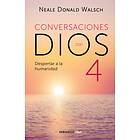 Conversaciones con Dios: Despertar a la humanidad av Neale Donald Walsch