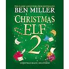 Secrets of a Christmas Elf av Ben Miller