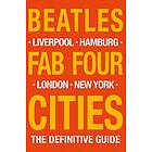 The Beatles: Fab Four Cities av R. Porter