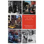 Modernism in the Streets av Marshall Berman