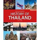 An Illustrated History of Thailand (2nd edition) av John Hoskin