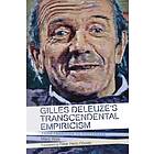 Gilles Deleuze's Transcendental Empiricism av Marc Rolli