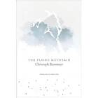 The Flying Mountain av Christoph Ransmayr