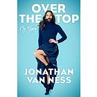 Over the Top av Jonathan Van Ness