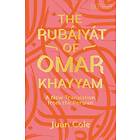 The Rubaiyat of Omar Khayyam av Omar Khayyam