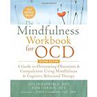 The Mindfulness Workbook for OCD av Glenn R PhD Schiraldi, Tom Corboy