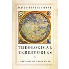 Theological Territories av David Bentley Hart