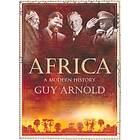 Africa: A Modern History av Guy Arnold