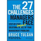 The 27 Challenges Managers Face av Bruce Tulgan