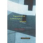 Expressionism in Philosophy av Gilles Deleuze
